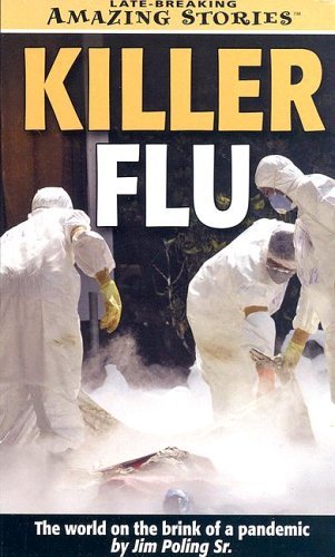 Imagen de archivo de Killer Flu: The World on the Brink of a Pandemic a la venta por ThriftBooks-Dallas