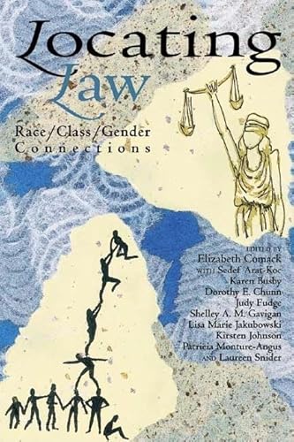 Beispielbild fr Locating Law : Race, Class and Gender Connections zum Verkauf von Better World Books