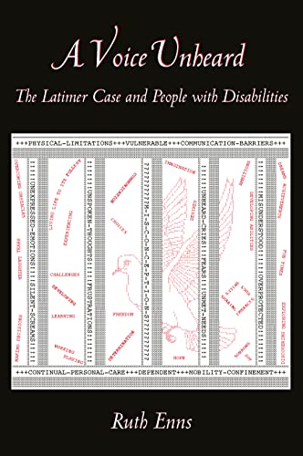 9781552660140: A Voice Unheard: The Latimer Case and People with Disabilities