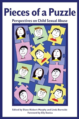 9781552660430: Pieces of a Puzzle: Perspectives on Child Sexual Abuse (Hurting and Healing Series)