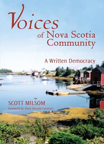 Stock image for Voices Of Nova Scotia Community: A Written Democracy for sale by ABC:  Antiques, Books & Collectibles