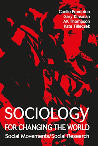 Imagen de archivo de Sociology for Changing the World: Social Movements/Social Research a la venta por ThriftBooks-Atlanta