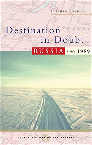 9781552662038: Destination In Doubt Russia since 1989