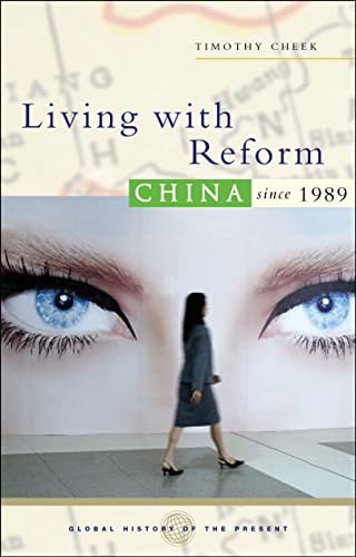 9781552662076: Living with Reform : China since 1989