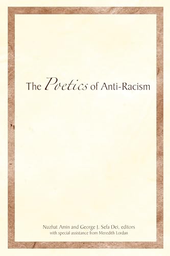 Beispielbild fr The Poetics of Anti-Racism zum Verkauf von Blackwell's