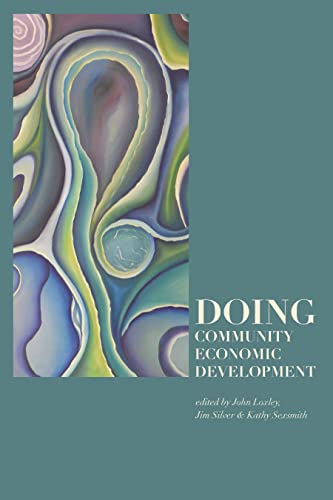 Beispielbild fr Doing Community Economic Development zum Verkauf von Better World Books