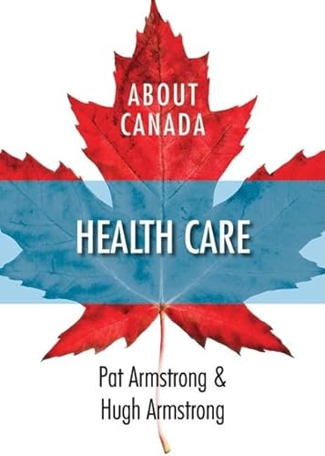 Stock image for About Canada: Health Care for sale by Better World Books: West