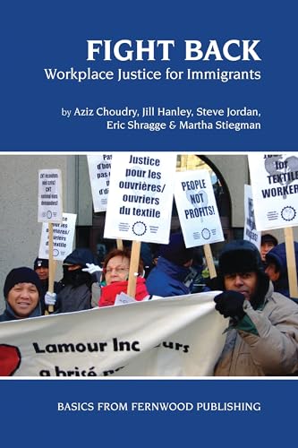 Beispielbild fr Fight Back : Workplace Justice for Immigrants zum Verkauf von Better World Books