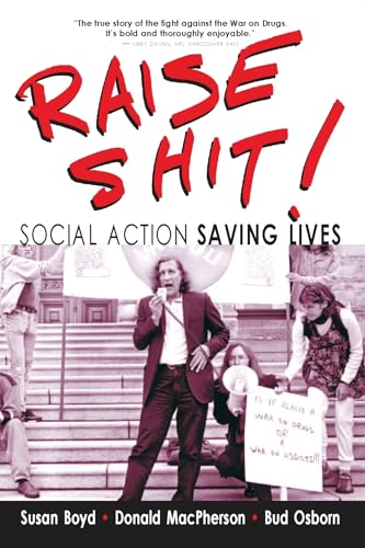 Stock image for Raise Shit!   Social Action Saving Lives for sale by Revaluation Books