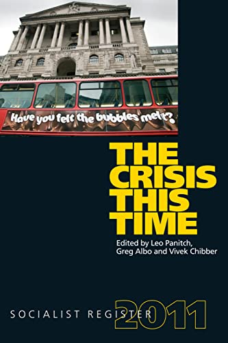 Stock image for Socialist Register 2011: The Crisis This Time for sale by HPB-Red