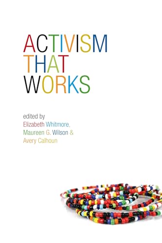 Imagen de archivo de Activism That Works a la venta por Better World Books