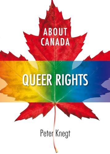 Stock image for About Canada: Queer Rights for sale by ThriftBooks-Dallas