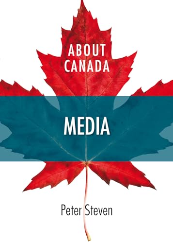 About Canada: Media (9781552664476) by Steven, Peter
