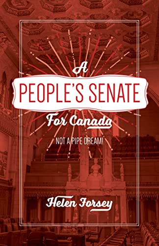 9781552667248: A People's Senate for Canada: Not A Pipe Dream!
