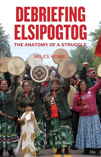 Stock image for Debriefing Elsipogtog for sale by Blackwell's