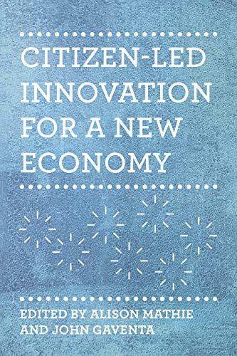 Stock image for Citizen-Led Innovation for a New Economy for sale by SecondSale