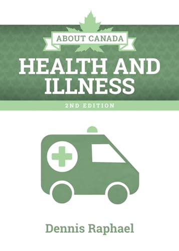 Beispielbild fr About Canada: Health and Illness, 2nd Edition zum Verkauf von Better World Books