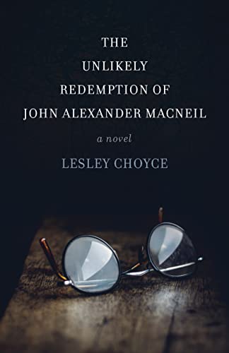 9781552669204: The Unlikely Redemption of John Alexander MacNeil