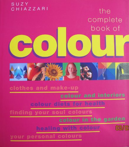 Beispielbild fr The Complete Book of Colour zum Verkauf von BooksRun