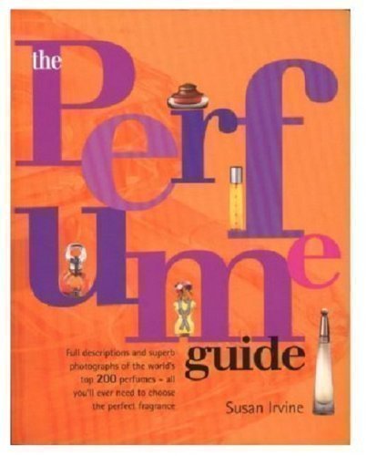 Beispielbild fr The Perfume Guide zum Verkauf von Zoom Books Company