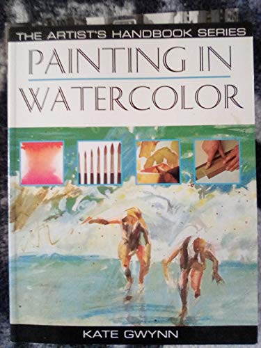 Beispielbild fr Painting in Watercolor zum Verkauf von Better World Books