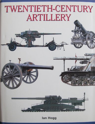 Stock image for Twentieth-century Artillery for sale by HPB Inc.