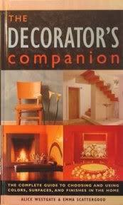 Beispielbild fr The Decorators Companion , The Complete Guide To Choosing And Using Colours, Surfaces And Finishes In The Home zum Verkauf von Reuseabook