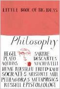 Stock image for Philosophy, Little Book of Big Ideas for sale by ThriftBooks-Dallas
