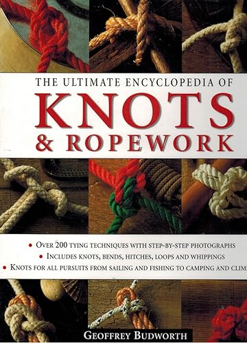 9781552679869: The Ultimate Encyclopedia of Knots & Ropework