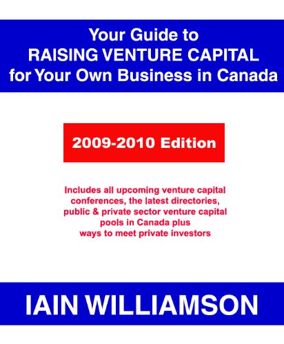 Stock image for Your Guide to Raising Venture Capital for Your Own for sale by ThriftBooks-Atlanta