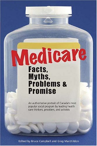 Stock image for Medicare : Facts, Myths, Problems and Promise for sale by Better World Books