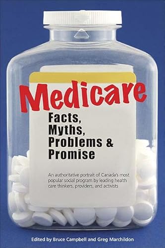 Stock image for Medicare : Facts, Myths, Problems and Promise for sale by Better World Books