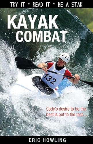 Beispielbild fr Kayak Combat (Lorimer Sports Stories) zum Verkauf von Phatpocket Limited