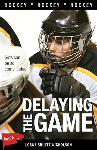 Delaying the Game (9781552775714) by Schultz Nicholson, Lorna