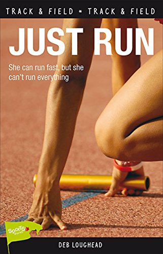 9781552776681: Just Run (Lorimer Sports Stories)