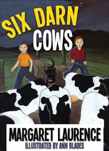 Stock image for Six Darn Cows (Kids of Canada) for sale by SecondSale