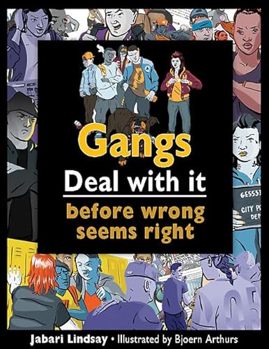 9781552779170: Gangs: Deal with It Before Wrong Seems Right