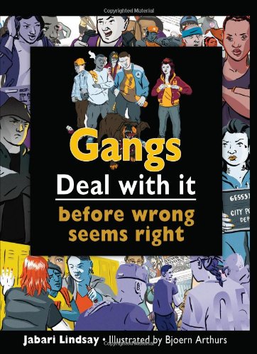 9781552779170: Gangs: Deal With It Before Wrong Seems Right