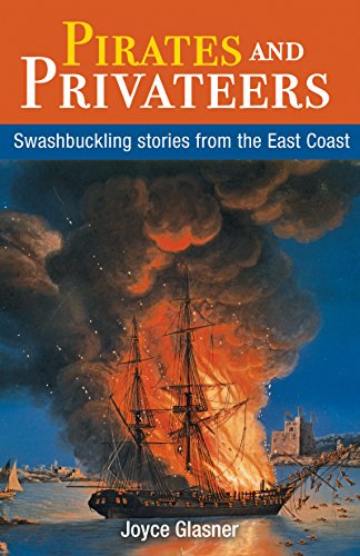 9781552779637: Pirates and Privateers: Swashbuckling Stories From the East Coast (Amazing Stories)