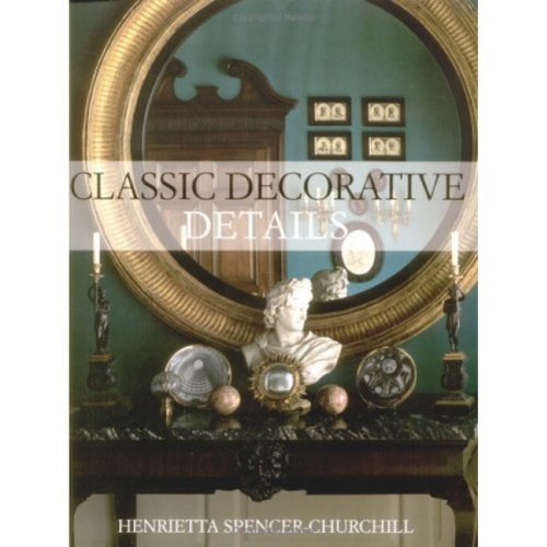 Stock image for Classic Decorative Details for sale by Better World Books: West
