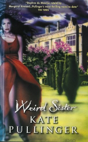 Weird Sister (9781552781593) by Kate Pullinger