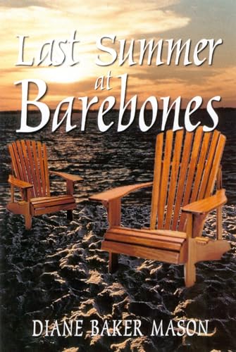Stock image for Last Summer at Barebones for sale by Half Price Books Inc.