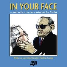 Stock image for In Your Face : .And Other Recent Cartoons for sale by Better World Books