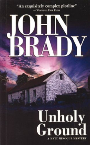 Unholy Ground (9781552783023) by Brady, John