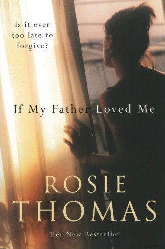 Stock image for If My Father Loved Me for sale by Better World Books: West