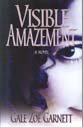 Stock image for Visible Amazement for sale by M. W. Cramer Rare and Out Of Print Books