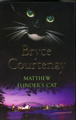 Matthew Flinders' Cat --2003 Publication.