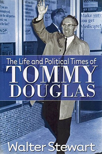 Imagen de archivo de Tommy: The Life and Times of Tommy Douglas a la venta por Zoom Books Company