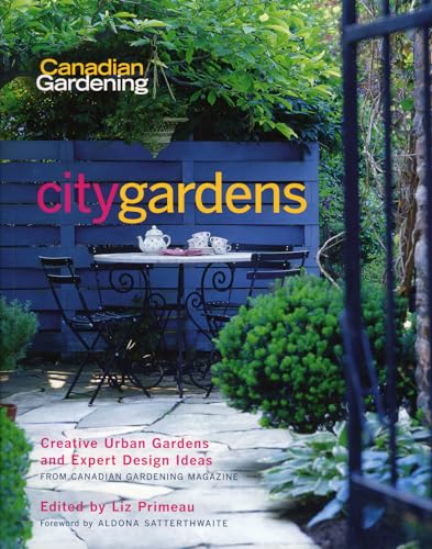 Stock image for City Gardens : Creative Urban Gardens and Expert Design Ideas for sale by Better World Books