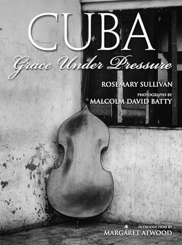 9781552784631: Cuba: Grace Under Pressure